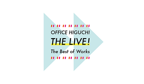 OFFICE HIGUCHI THE LIVE!